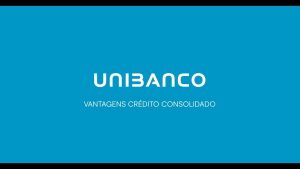 Como solicitar o crédito consolidado Unibanco